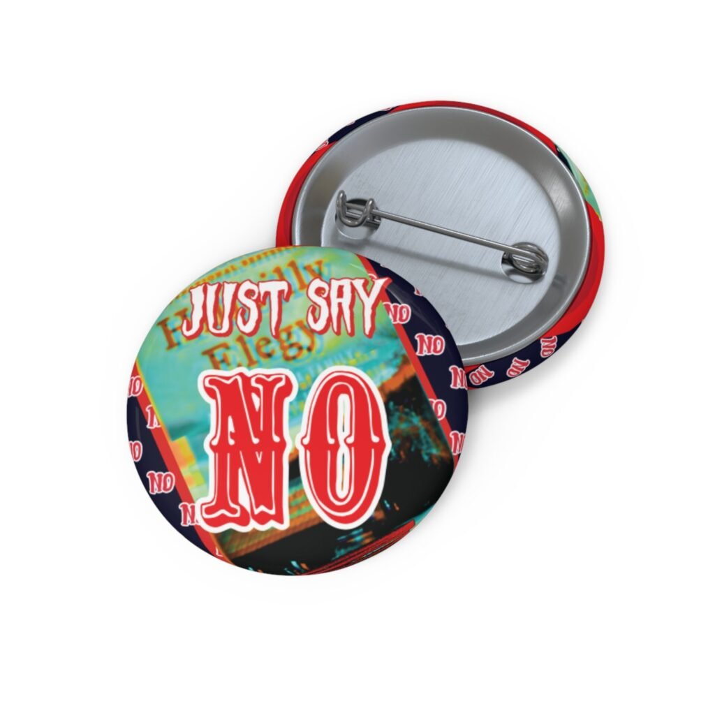 NO ELEGY Pin Buttons - Say No to Hillbilly Elegy (3 sizes)
