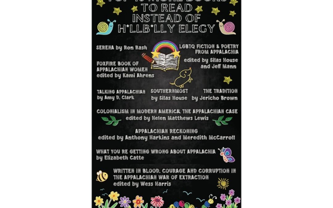 Foam Board Displays. “Top 10 MORE Books to Read Instead of Hillbilly Elegy”. (2 sizes)