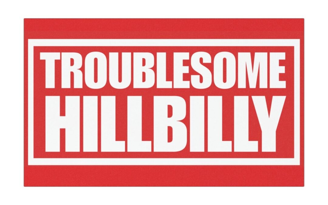 Car Magnet. Troublesome Hillbilly| Red White