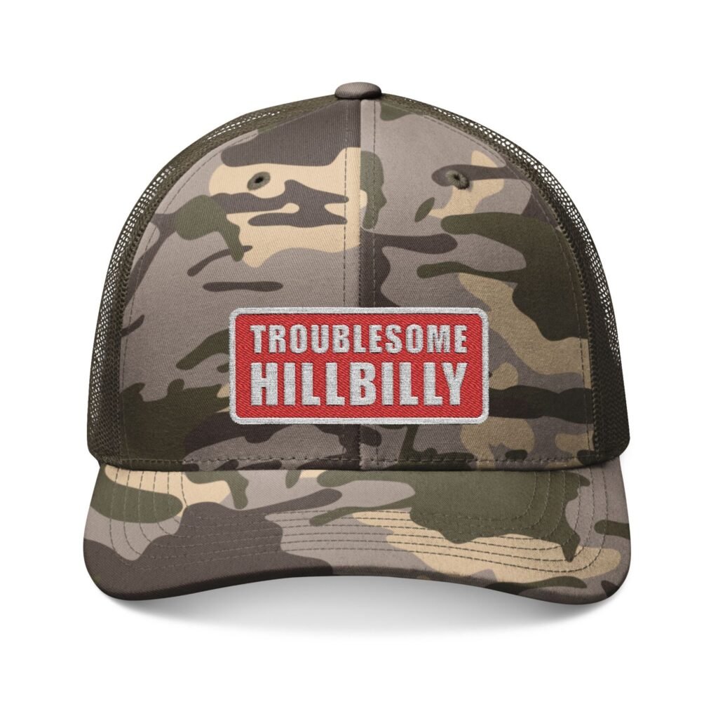 NO ELEGY "Troublesome Hillbilly" Camouflage Trucker Hat. Equally Perfect Gift for Hunters AND Protestors, which need not be mutually exclusive